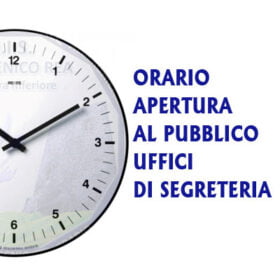 ORARIO APERTURA AL PUBBLICO UFFICI DI SEGRETERIA